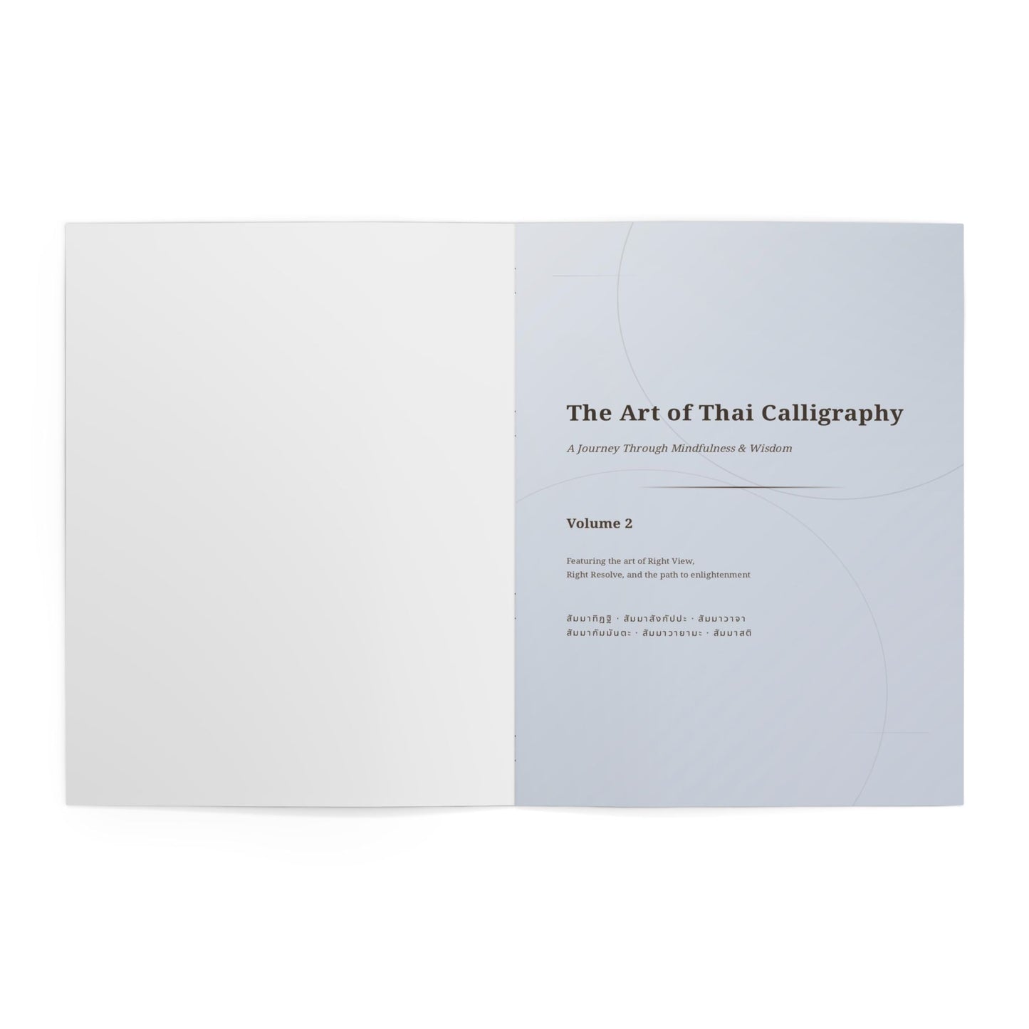 The Art of Thai Calligraphy — Volume 2 (Part 1 of 2)