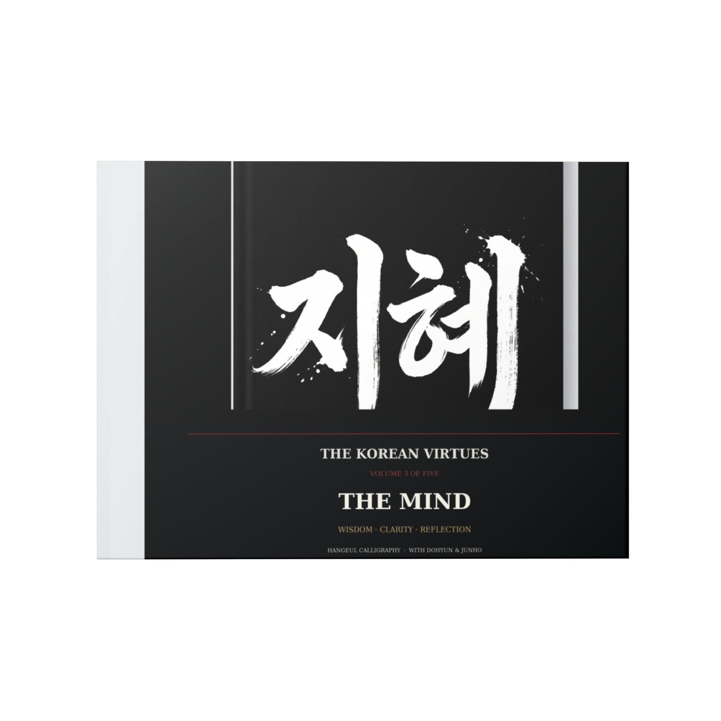 The Korean Virtues Vol. III — The Mind