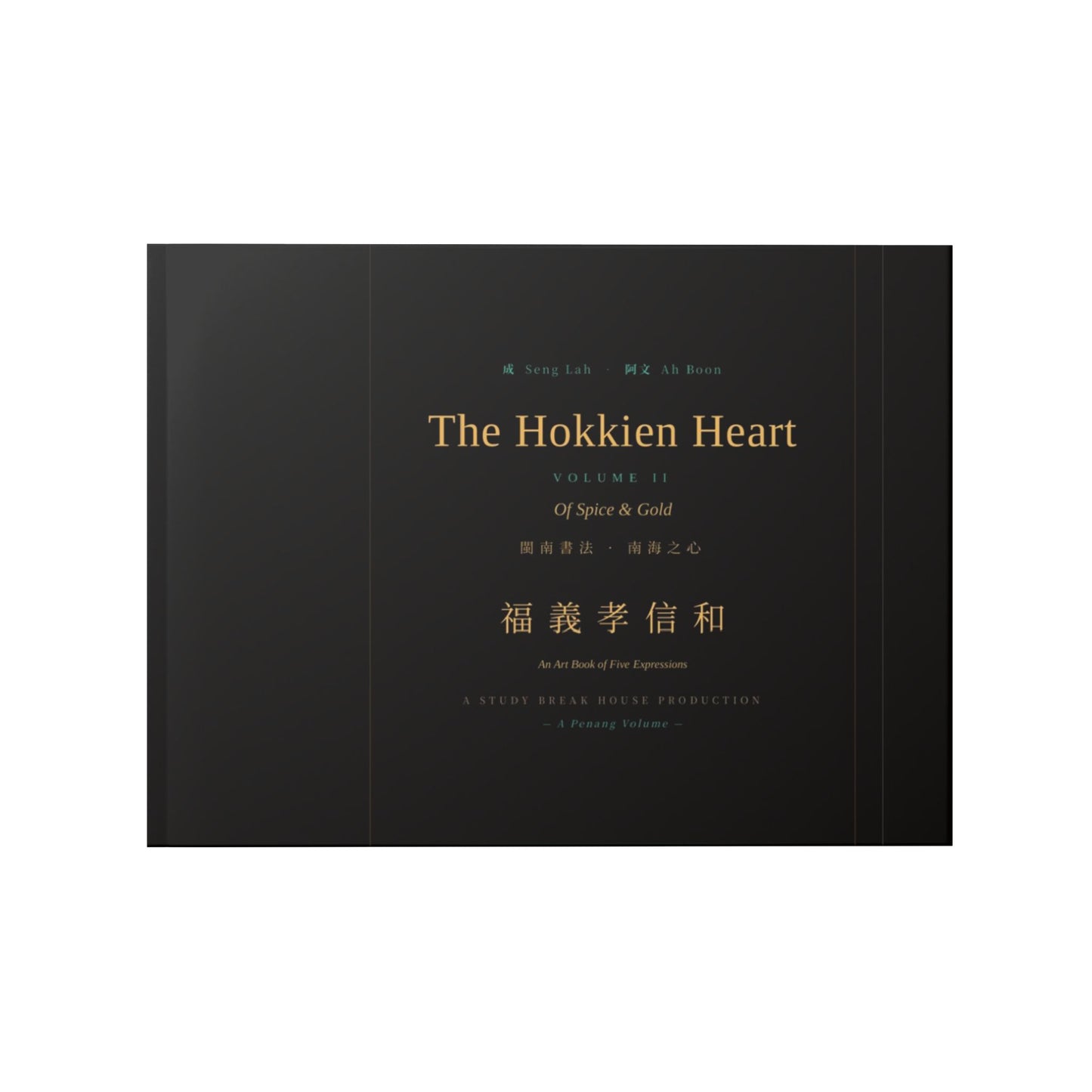 The Hokkien Heart Vol. II — Of Spice & Gold