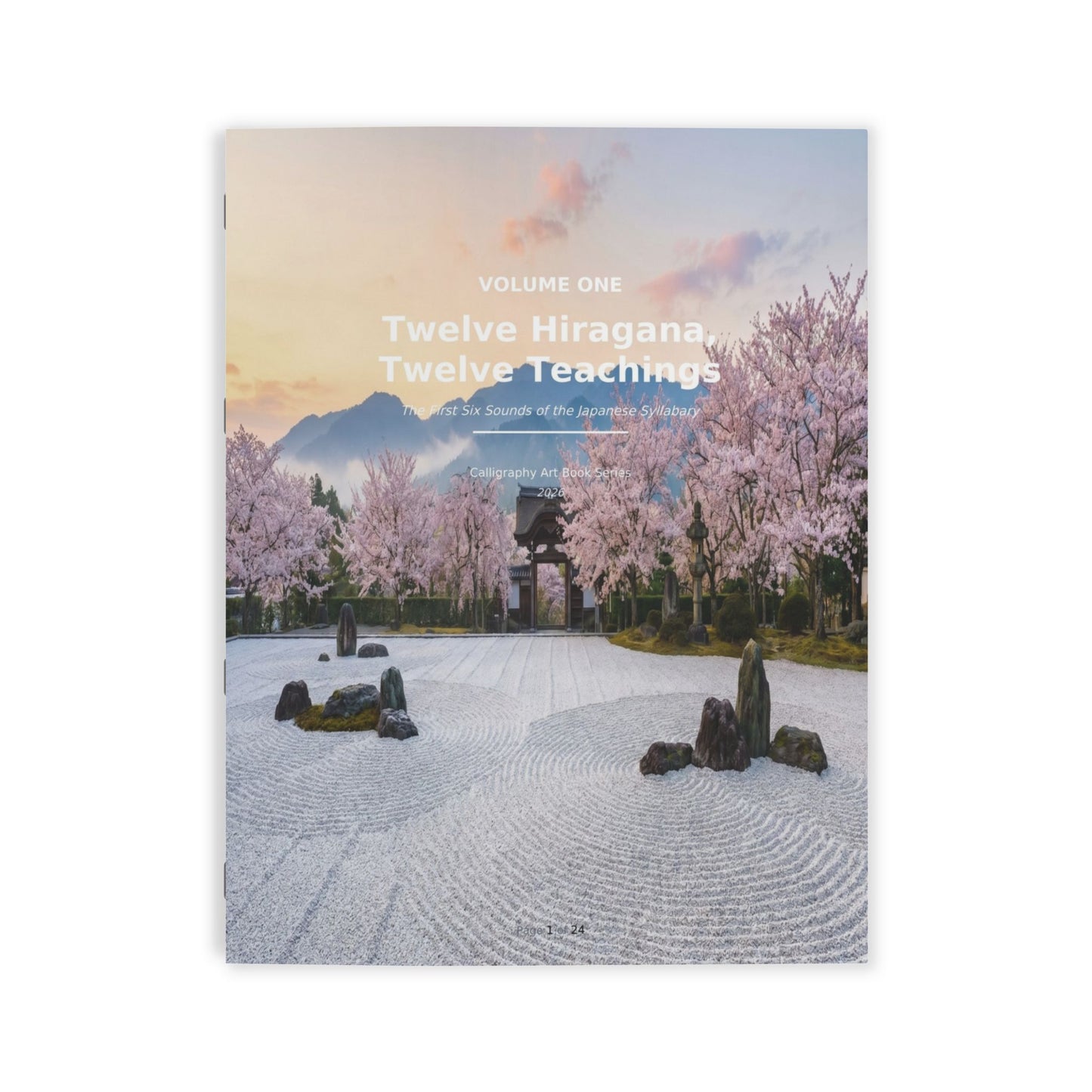 Twelve Hiragana, Twelve Teachings — Volume One
