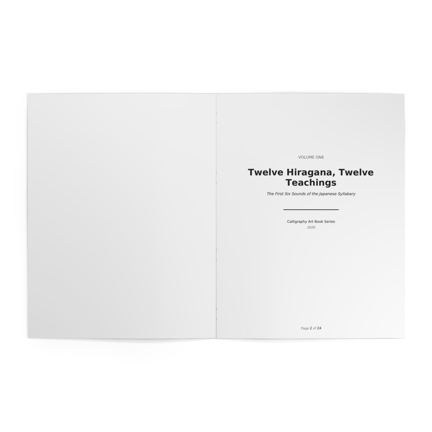 Twelve Hiragana, Twelve Teachings — Volume One