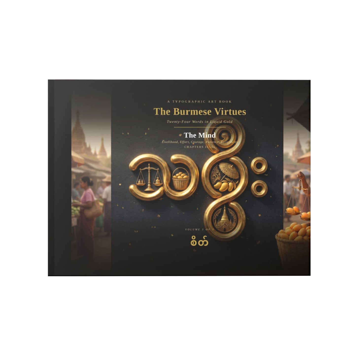 Burmese Virtues — Volume 3