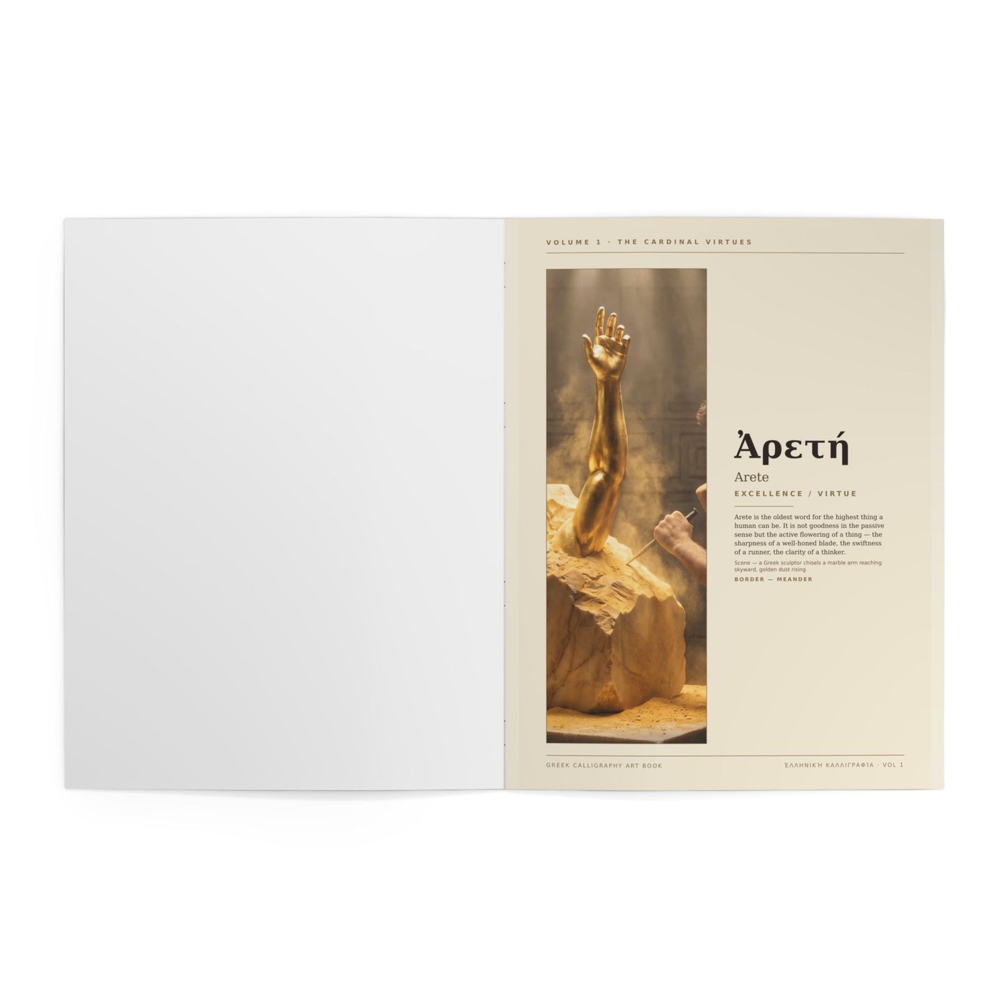 Greek Virtues — Volume I: The Heart Begins